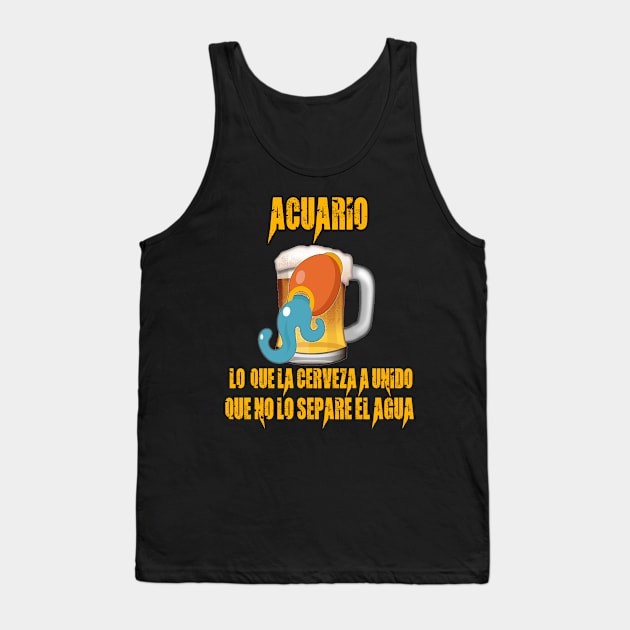 Fun design for lovers of beer and good liquor. Aquarius sign Tank Top by Cervezas del Zodiaco